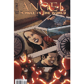 ANGEL: A HOLE IN THE WORLD #2 OF 5 NM IDW BUFFY SPIKE