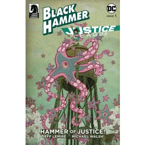 Black Hammer Justice League (2019) #1 NM (9.4) Jeff Lemire cover D