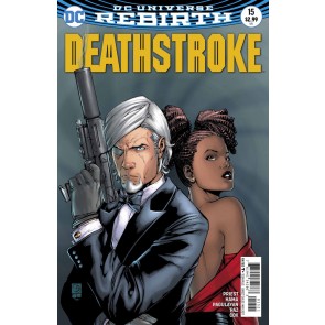 Deathstroke (2016) #15 VF/NM (9.0) variant cover DC Universe Rebirth