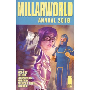 Millarworld Annual 2016 #1 VF/NM Kick-Ass Hit-Girl Kingsman Image Comics