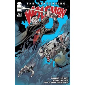THE ASTOUNDING WOLF-MAN #16 FN/VF ROBERT KIRKMAN IMAGE COMICS