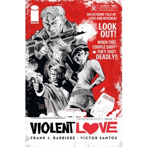 Violent Love (2016) #1 VF/NM Victor Santos Cover B Image Comics